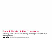 Page 94: Grade 4: Module 1A: Unit 2 Overview - Amazon Web Services€¦ · GRADE 4: MODULE 1A: UNIT 2: OVERVIEW ... Lesson 10 Writing to Explain: Drafting